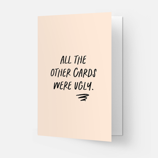 Ugly cards greeting card