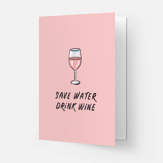 Drink wine greeting card