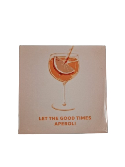 Tegel Laat de goede tijden aperol