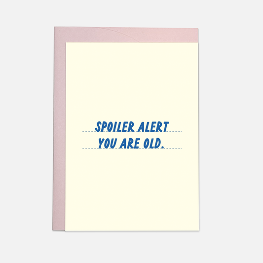 Spoiler alert greeting card