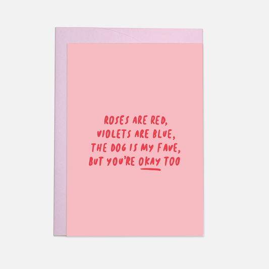 Dog is my fave greeting card