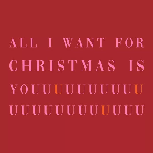 Tegel All I want for Christmas is UUUUUUU