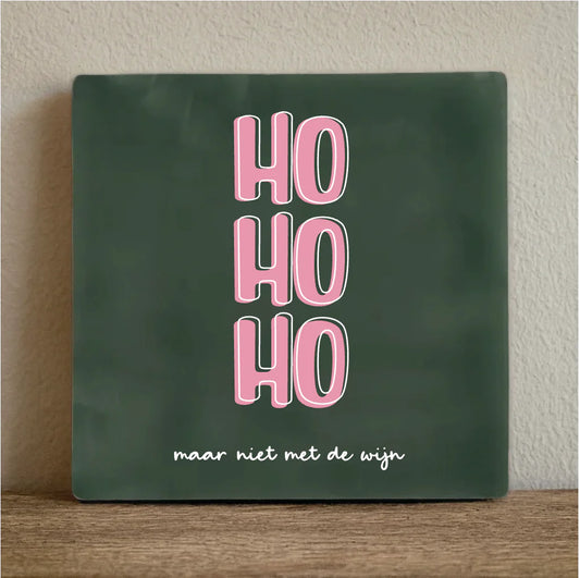Tegel Ho Ho Ho maar niet met de wijn